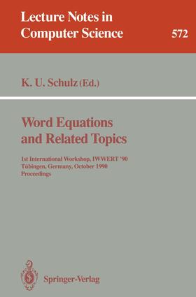 Schulz |  Word Equations and Related Topics | Buch |  Sack Fachmedien