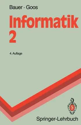 Goos / Bauer |  Informatik 2 | Buch |  Sack Fachmedien