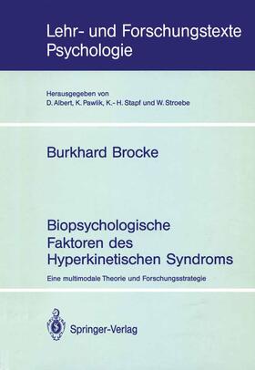 Brocke |  Biopsychologische Faktoren des Hyperkinetischen Syndroms | Buch |  Sack Fachmedien