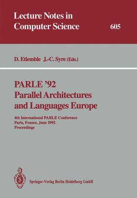 Syre / Etiemble |  PARLE ¿92. Parallel Architectures and Languages Europe | Buch |  Sack Fachmedien