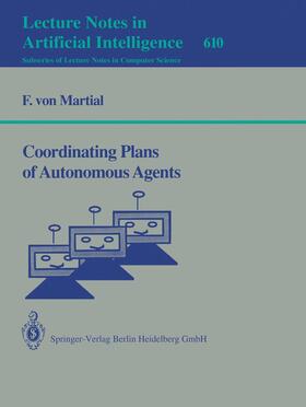 Martial |  Coordinating Plans of Autonomous Agents | Buch |  Sack Fachmedien