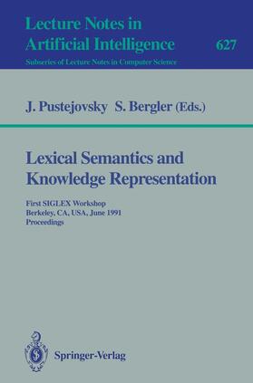 Bergler / Pustejovsky |  Lexical Semantics and Knowledge Representation | Buch |  Sack Fachmedien