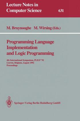 Wirsing / Bruynooghe |  Programming Language Implementation and Logic Programming | Buch |  Sack Fachmedien