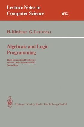 Levi / Kirchner |  Algebraic and Logic Programming | Buch |  Sack Fachmedien