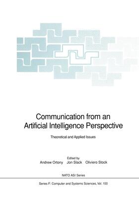 Ortony / Stock / Slack |  Communication from an Artificial Intelligence Perspective | Buch |  Sack Fachmedien