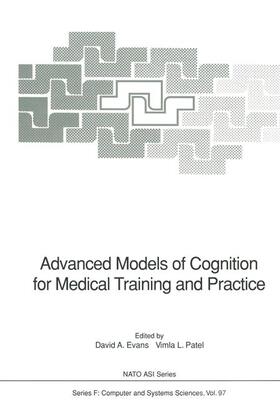 Patel / Evans |  Advanced Models of Cognition for Medical Training and Practice | Buch |  Sack Fachmedien