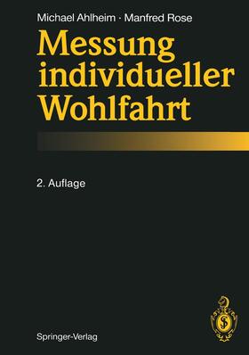 Rose / Ahlheim |  Messung individueller Wohlfahrt | Buch |  Sack Fachmedien