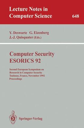 Deswarte / Quisquater / Eizenberg |  Computer Security - ESORICS 92 | Buch |  Sack Fachmedien