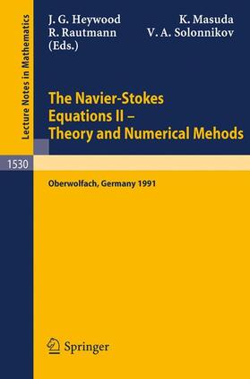 Heywood / Solonnikov / Masuda |  The Navier-Stokes Equations II - Theory and Numerical Methods | Buch |  Sack Fachmedien