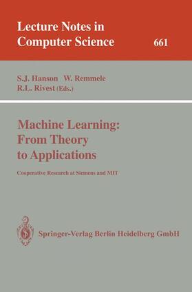 Hanson / Rivest / Remmele |  Machine Learning: From Theory to Applications | Buch |  Sack Fachmedien