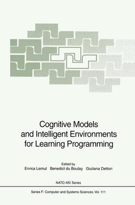 Lemut / Dettori / DuBoulay |  Cognitive Models and Intelligent Environments for Learning Programming | Buch |  Sack Fachmedien