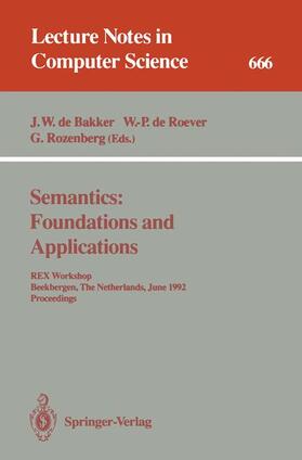 Bakker / Rozenberg / Roever |  Semantics: Foundations and Applications | Buch |  Sack Fachmedien