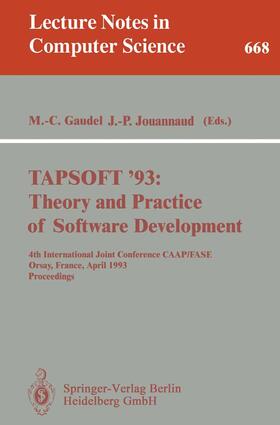Jouannaud / Gaudel |  TAPSOFT '93: Theory and Practice of Software Development | Buch |  Sack Fachmedien