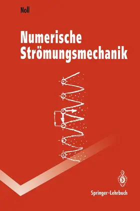 Noll |  Numerische Strömungsmechanik | Buch |  Sack Fachmedien