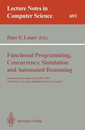 Lauer |  Functional Programming, Concurrency, Simulation and Automated Reasoning | Buch |  Sack Fachmedien