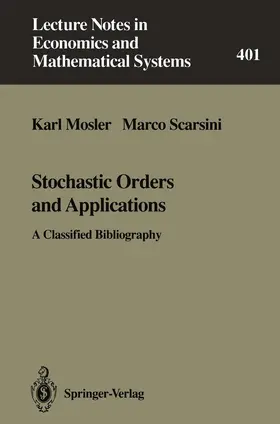 Mosler / Scarsini |  Stochastic Orders and Applications | Buch |  Sack Fachmedien