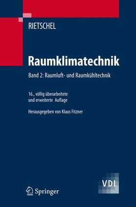 Fitzner / Rietschel |  Raumklimatechnik | Buch |  Sack Fachmedien