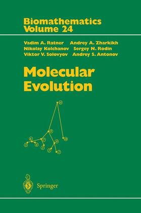 Ratner / Zharkikh / Antonov |  Molecular Evolution | Buch |  Sack Fachmedien