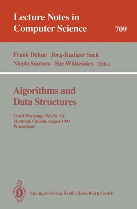 Dehne / Whitesides / Sack |  Algorithms and Data Structures | Buch |  Sack Fachmedien