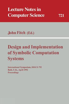 Fitch |  Design and Implementation of Symbolic Computation Systems | Buch |  Sack Fachmedien