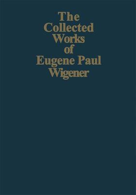 Wightman |  Part I: Particles and Fields. Part II: Foundations of Quantum Mechanics | Buch |  Sack Fachmedien