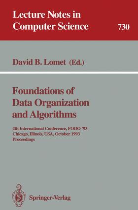 Lomet |  Foundations of Data Organization and Algorithms | Buch |  Sack Fachmedien