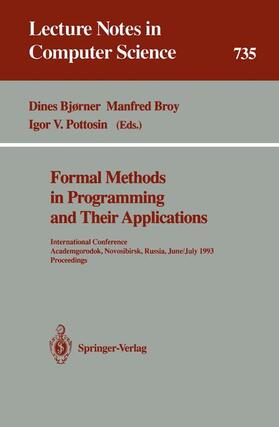 Bjørner / Pottosin / Broy |  Formal Methods in Programming and Their Applications | Buch |  Sack Fachmedien