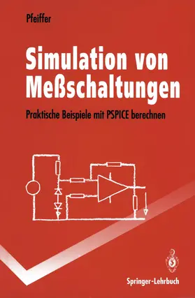 Pfeiffer |  Simulation von Meßschaltungen | Buch |  Sack Fachmedien