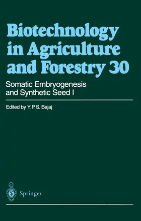 Bajaj |  Somatic Embryogenesis and Synthetic Seed I | Buch |  Sack Fachmedien