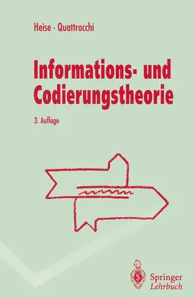 Quattrocchi / Heise |  Informations- und Codierungstheorie | Buch |  Sack Fachmedien