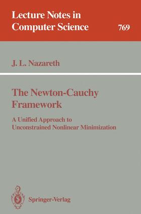 Nazareth |  The Newton-Cauchy Framework | Buch |  Sack Fachmedien