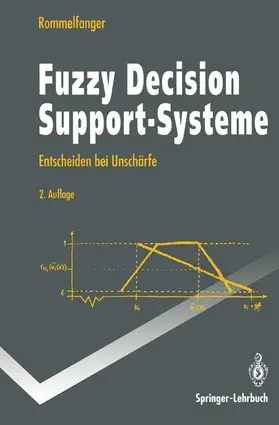 Rommelfanger |  Fuzzy Decision Support-Systeme | Buch |  Sack Fachmedien