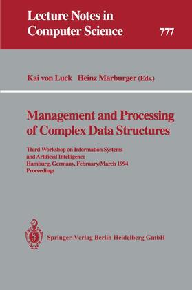 Marburger / Luck |  Management and Processing of Complex Data Structures | Buch |  Sack Fachmedien