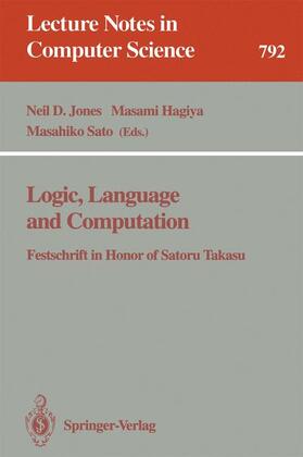 Jones / Sato / Hagiya |  Logic, Language and Computation | Buch |  Sack Fachmedien