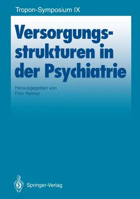 Reimer |  Versorgungsstrukturen in der Psychiatrie | Buch |  Sack Fachmedien