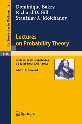 Bakry / Molchanov / Gill |  Lectures on Probability Theory | Buch |  Sack Fachmedien