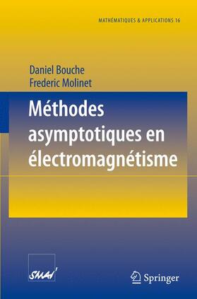 Molinet / Bouche |  Méthodes asymptotiques en électromagnétisme | Buch |  Sack Fachmedien
