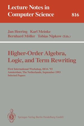 Heering / Nipkow / Meinke |  Higher-Order Algebra, Logic, and Term Rewriting | Buch |  Sack Fachmedien