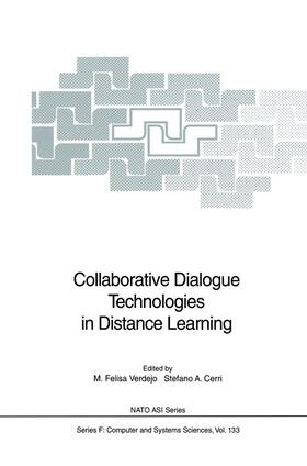 Cerri / Verdejo |  Collaborative Dialogue Technologies in Distance Learning | Buch |  Sack Fachmedien