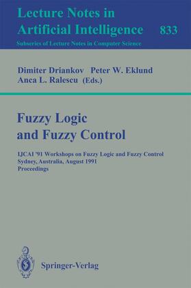 Driankov / Ralescu / Eklund |  Fuzzy Logic and Fuzzy Control | Buch |  Sack Fachmedien