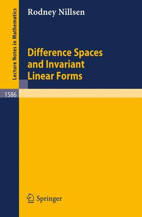 Nillsen |  Difference Spaces and Invariant Linear Forms | Buch |  Sack Fachmedien