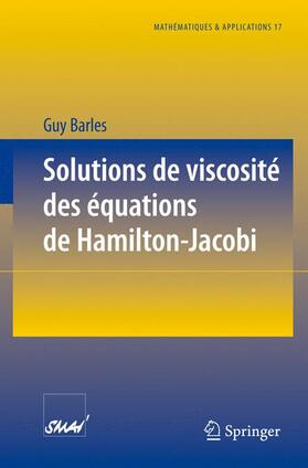 Barles |  Solutions de viscosité des équations de Hamilton-Jacobi | Buch |  Sack Fachmedien