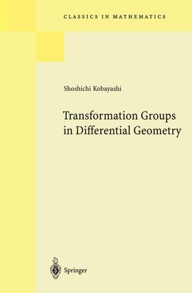 Kobayashi |  Transformation Groups in Differential Geometry | Buch |  Sack Fachmedien
