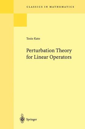 Kato |  Perturbation Theory for Linear Operators | Buch |  Sack Fachmedien