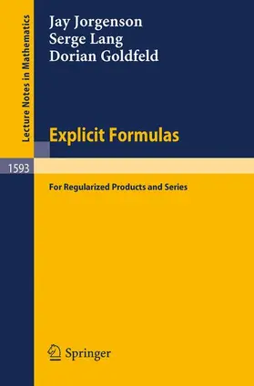 Jorgenson / Lang / Goldfeld |  Explicit Formulas | Buch |  Sack Fachmedien