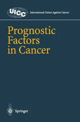 Hermanek / Gospodarowicz / Sobin |  Prognostic Factors in Cancer | Buch |  Sack Fachmedien