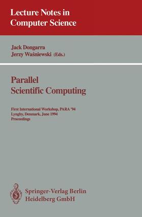 Wasniewski / Dongarra |  Parallel Scientific Computing | Buch |  Sack Fachmedien
