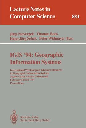 Nievergelt / Widmayer / Roos |  IGIS '94: Geographic Information Systems | Buch |  Sack Fachmedien