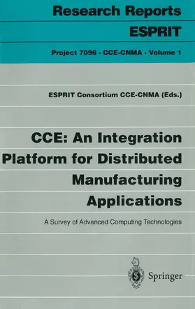  CCE: An Integration Platform for Distributed Manufacturing Applications | Buch |  Sack Fachmedien