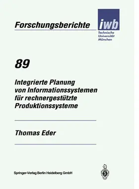 Eder |  Integrierte Planung von Informationssystemen für rechnergestützte Produktionssysteme | Buch |  Sack Fachmedien